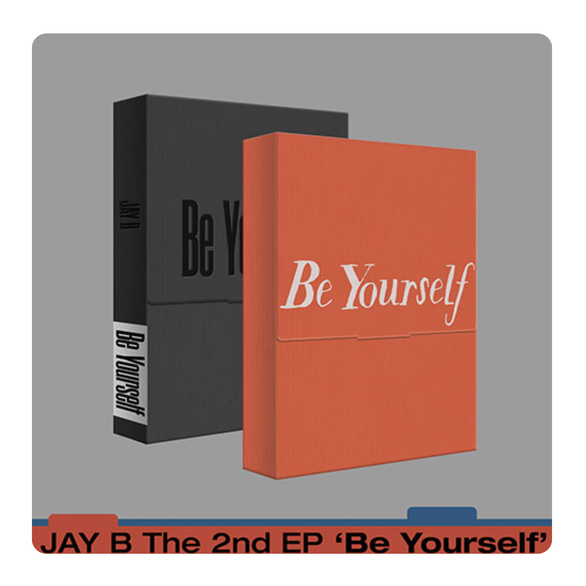 GOT7 JAY B - Be Yourself