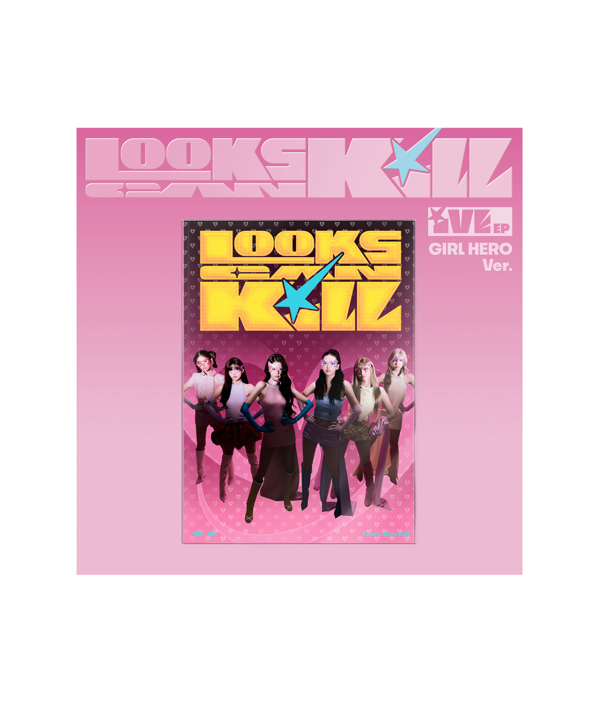 IVE - EP [Looks Can Kill] GIRL HERO ver.