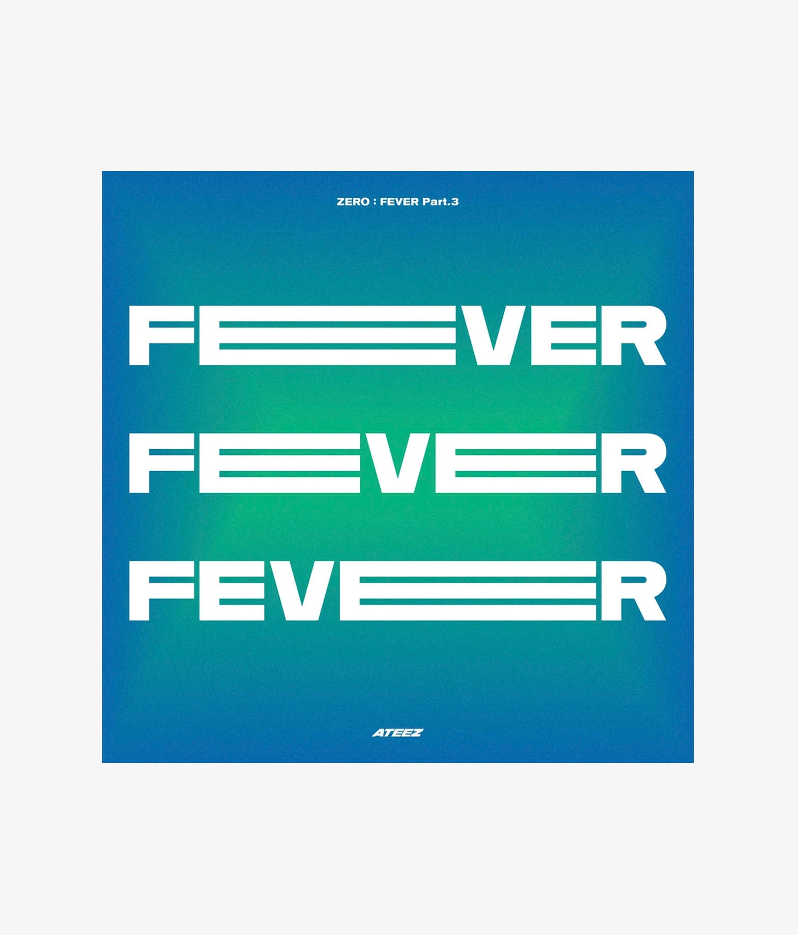 Ateez - ZERO : FEVER Part.3