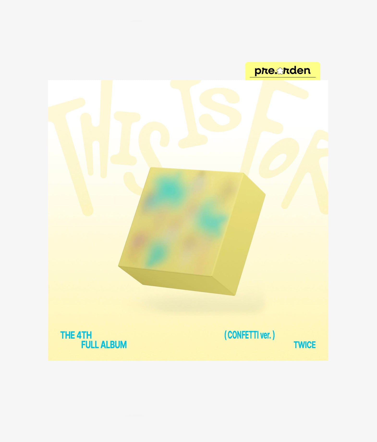 Twice - This is Four (Confetti ver.)