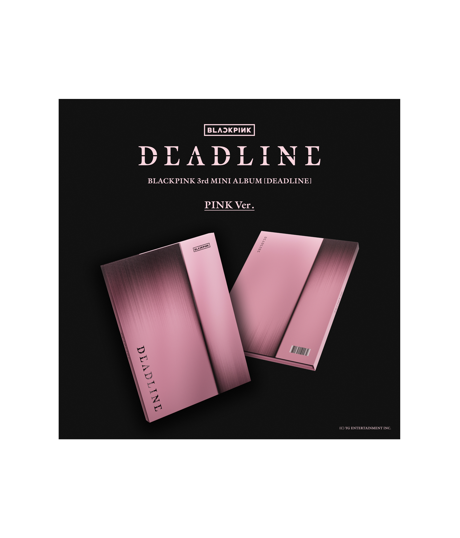 Blackpink - DEADLINE (Pink ver.)