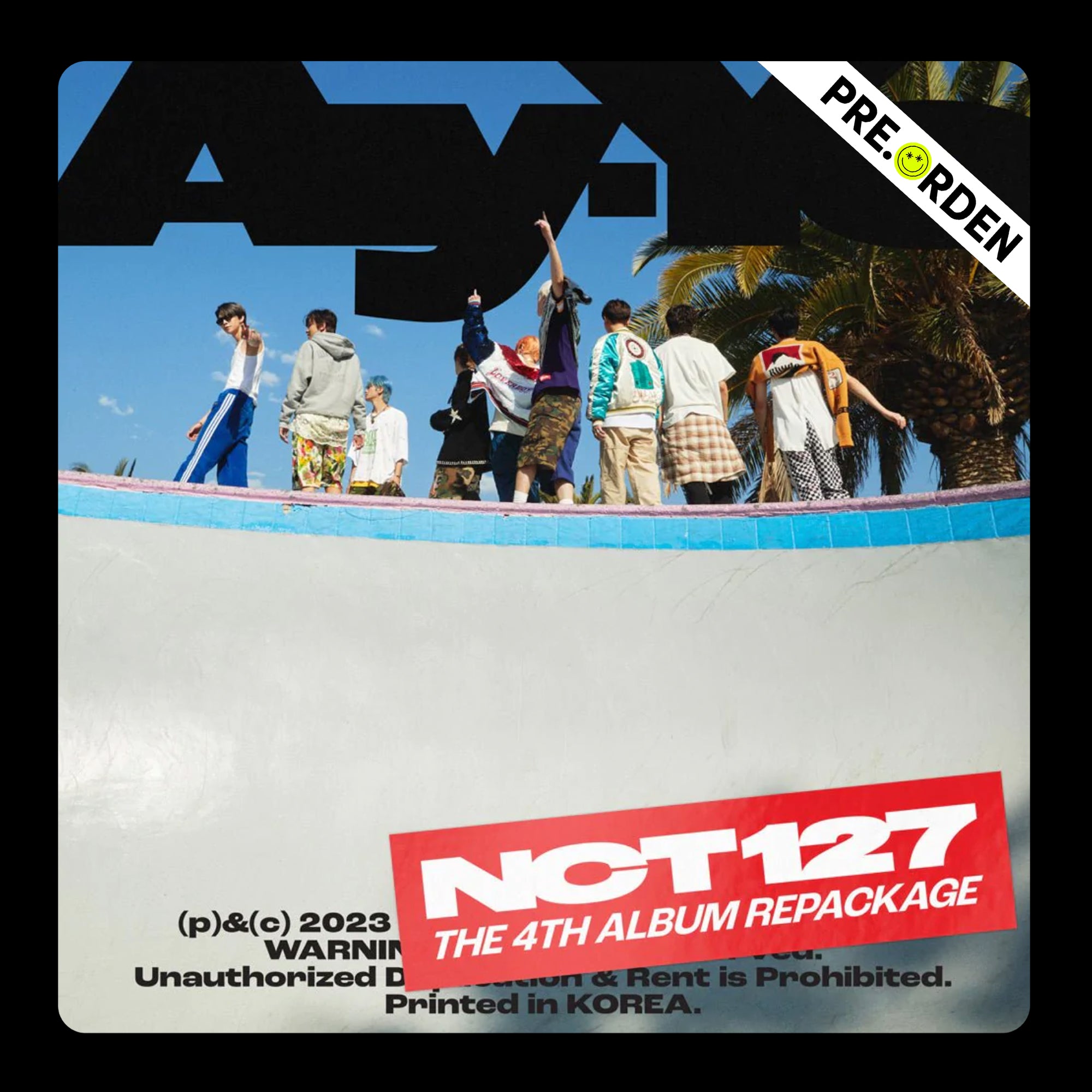 NCT 127 - The 4th Album Repackage [Ay-Yo]