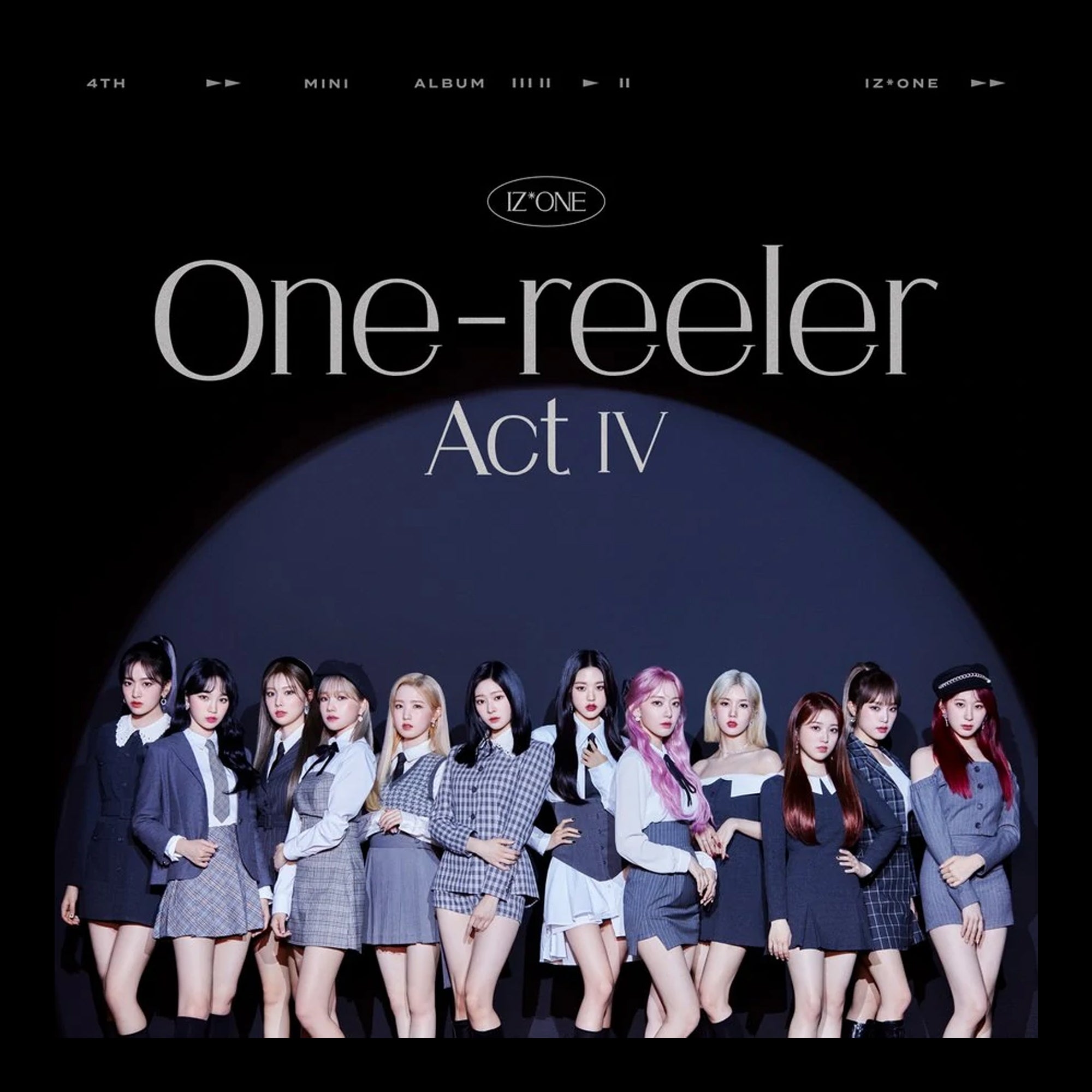 IZ*ONE - One-reeler / Act IV