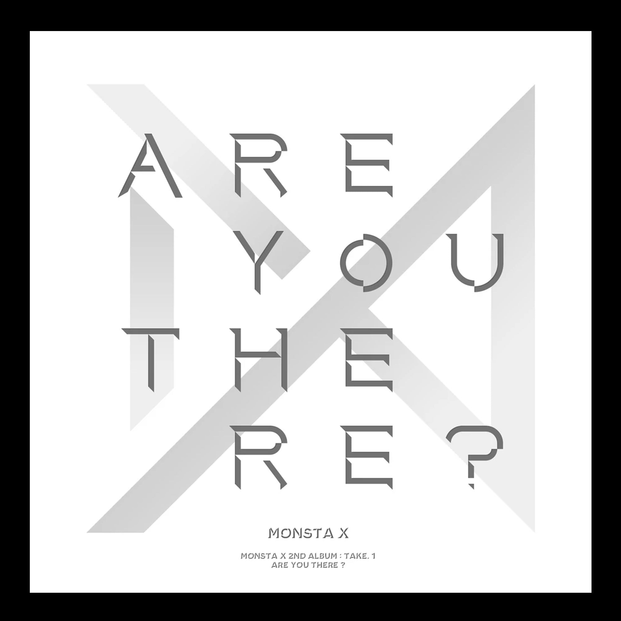 MONSTA X - ARE YOU THERE?