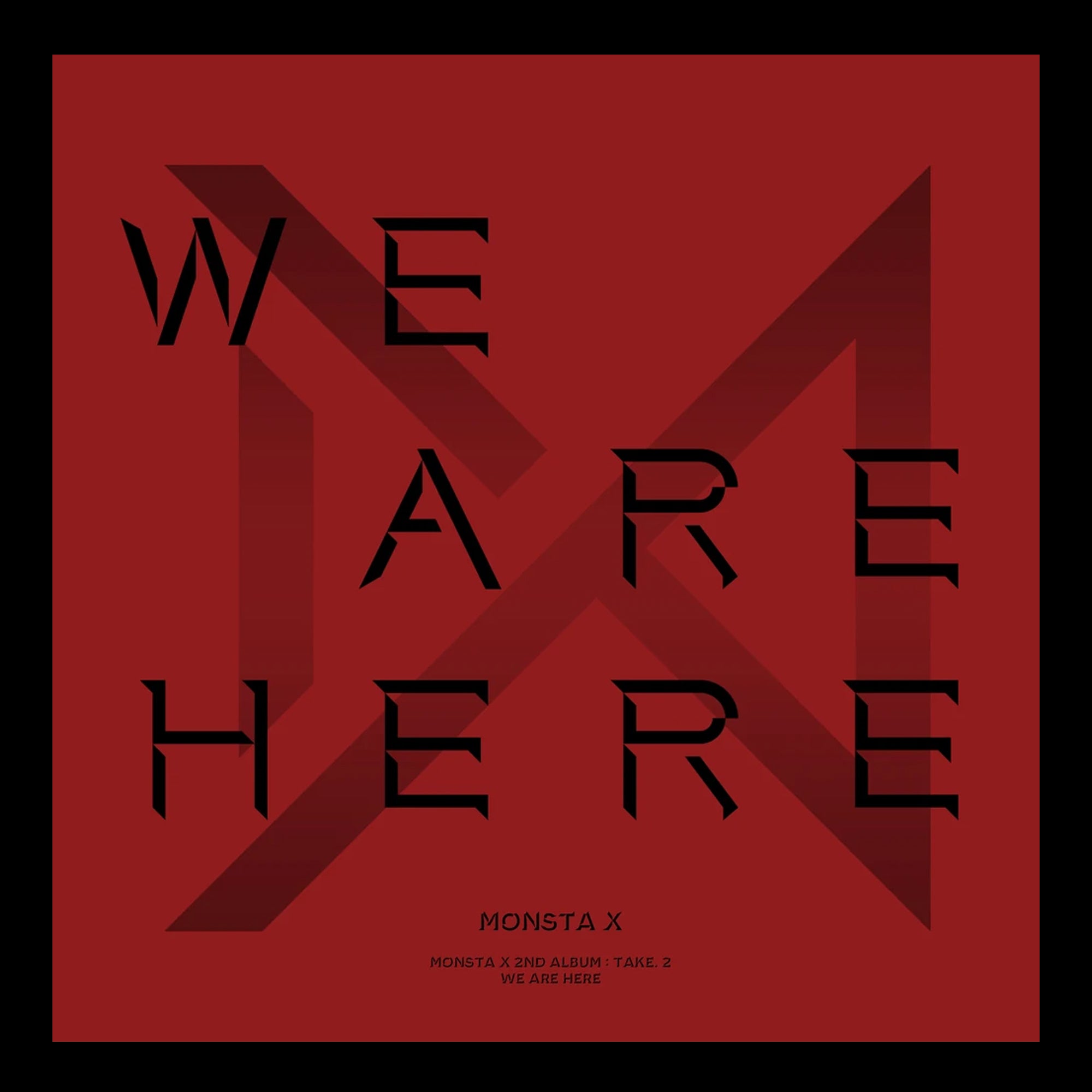 MONSTA X - WE ARE HERE
