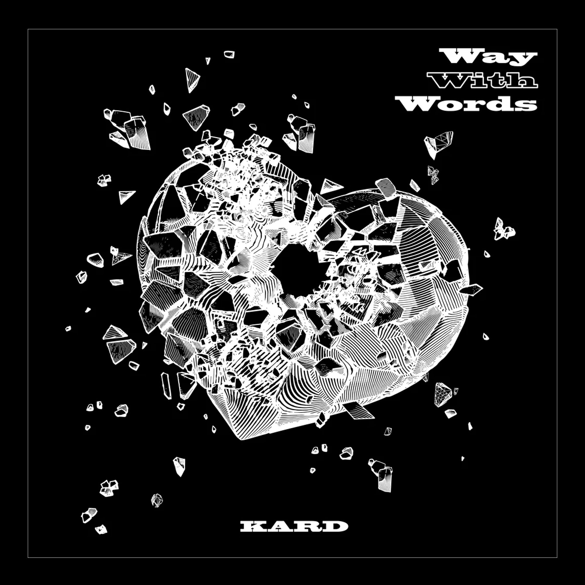 KARD - Way With Words