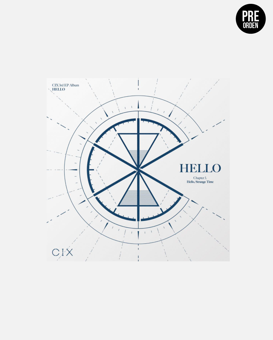 CIX - HELLO Chapter 3. Hello, Strange Time