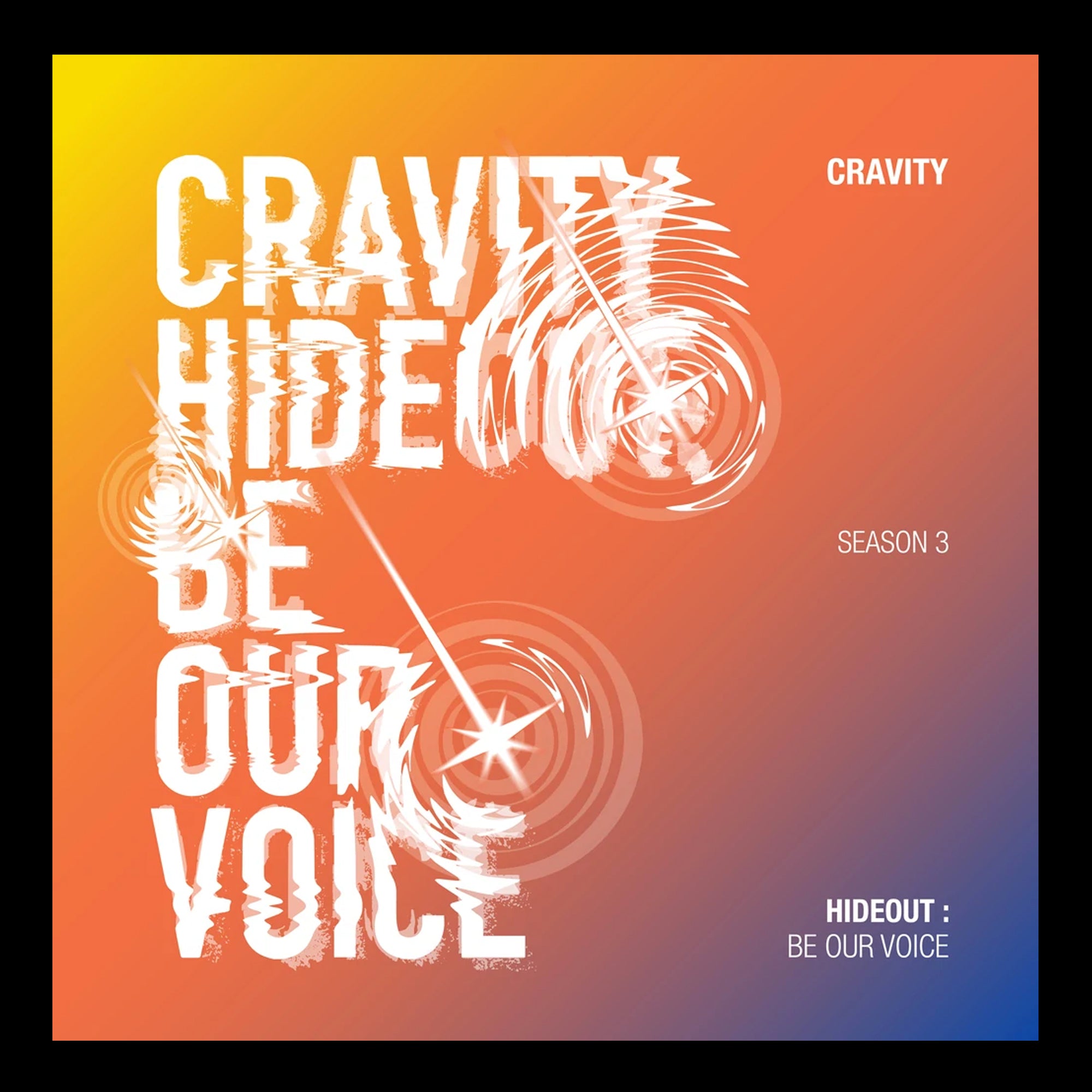 Cravity - Hideout: Be Our Voice