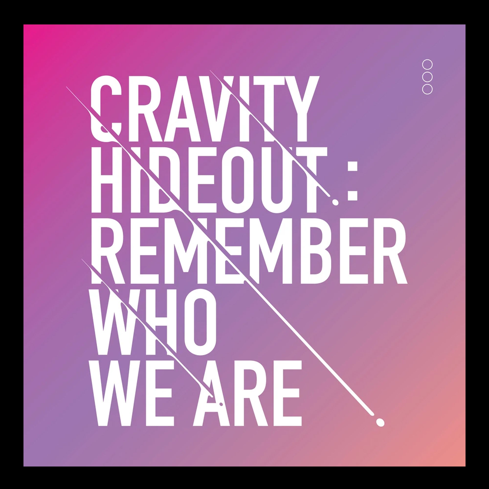 Cravity - Hideout: Remember Who We Are