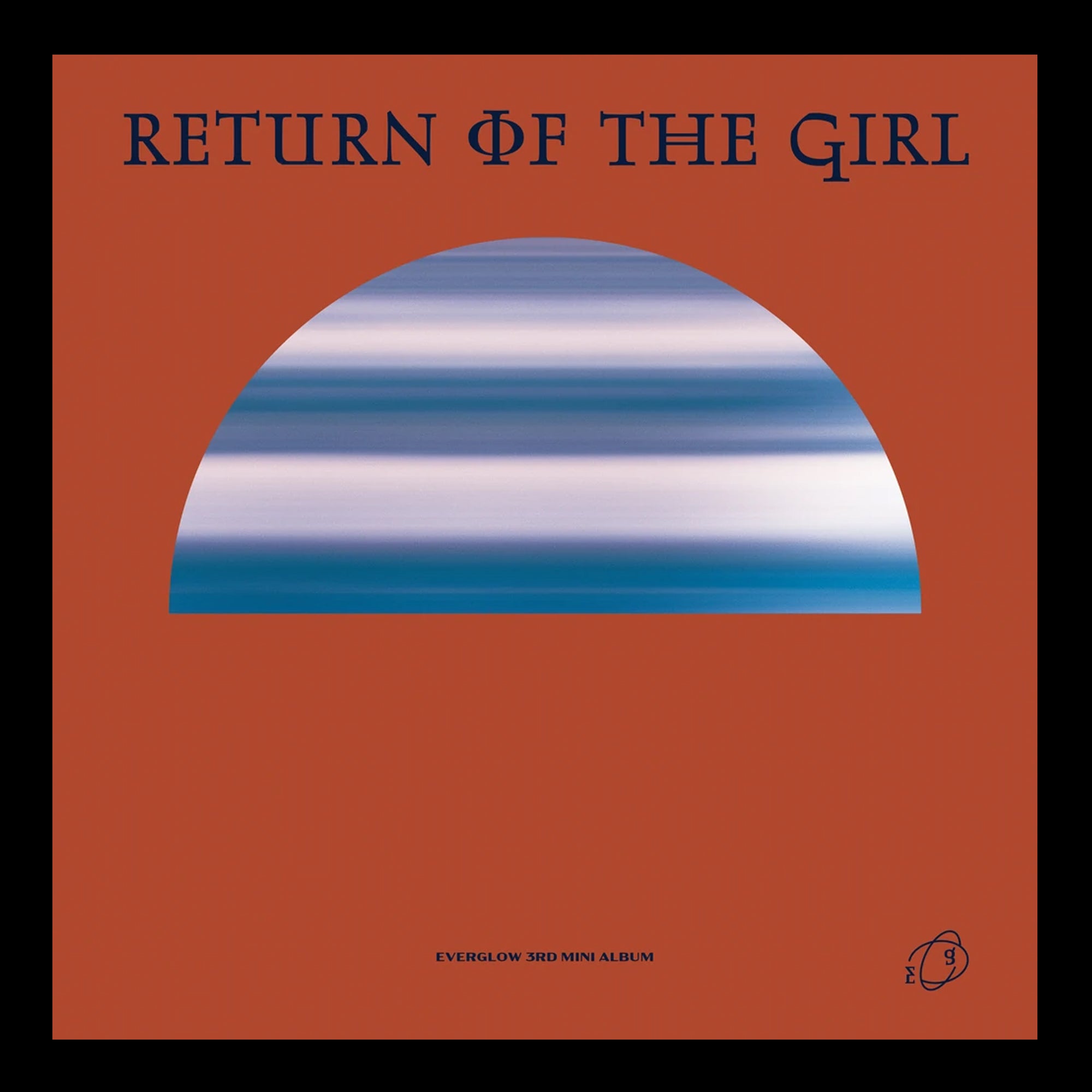 EVERGLOW - Return of the girl